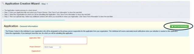 WebGrants screenshot of the Application Creation Wizard Screen with Save teh Form Information circled. Button on the top right.